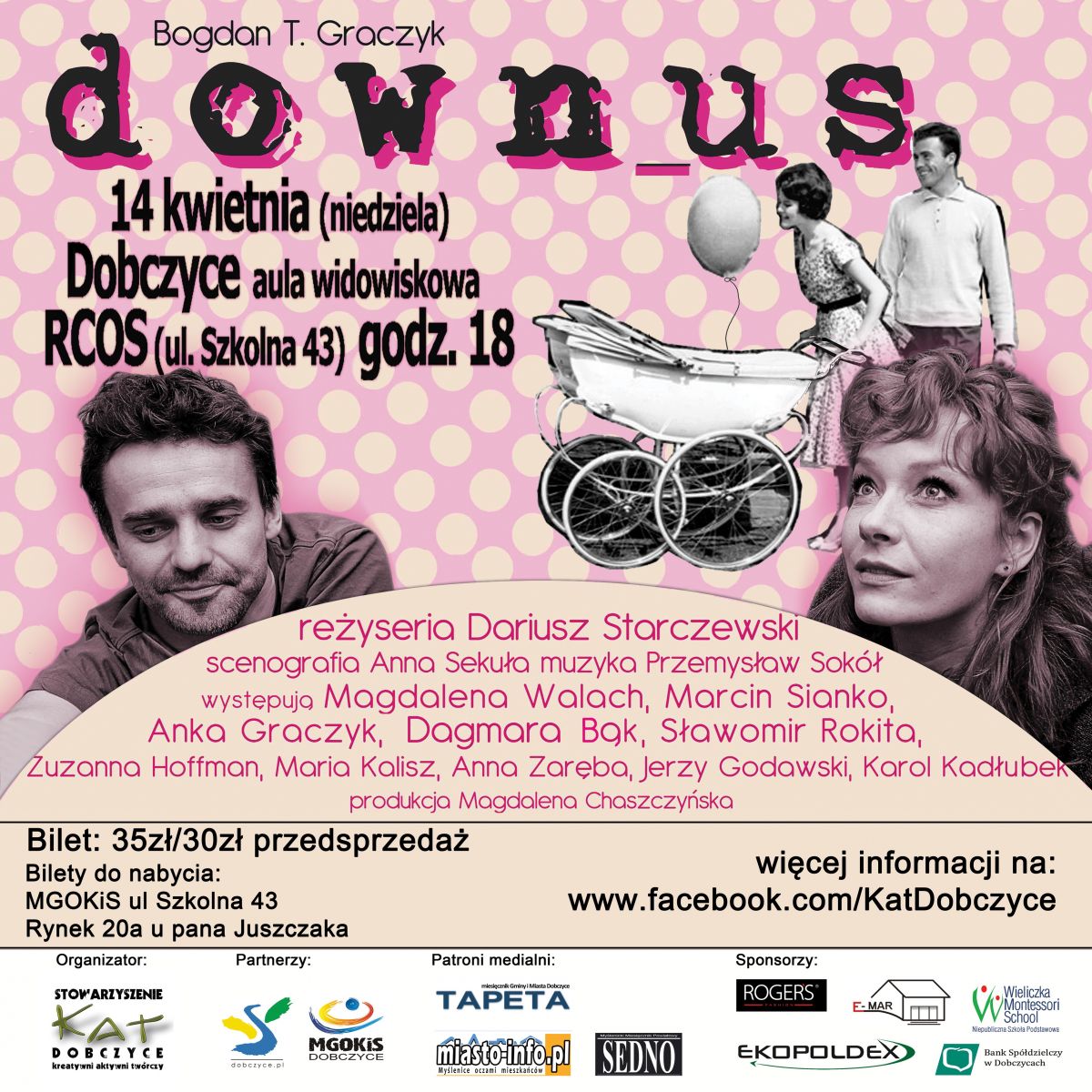 Ассоциация KAT Dobczyce сердечно приглашает вас на следующий спектакль из серии Dobczycka Theatre Stage